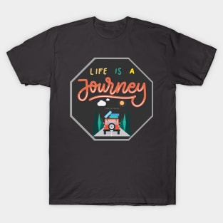 life is a journey T-Shirt